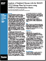 Analysis of Sialylated Glycans with the MALDI LTQ Orbitrap Mass Spectrometer using DHB/N,N-Dimethylaniline Matrix